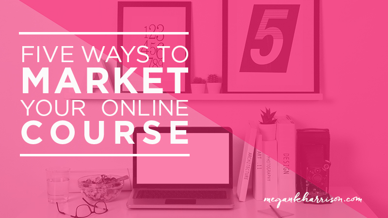 5 ways to market online course